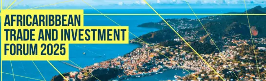 Afreximbank to host 2025 AfriCaribbean Trade and Investment Forum